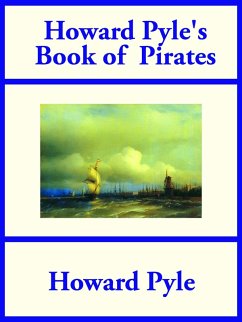 Howard Pyle's Book of Pirates (eBook, ePUB) - Pyle, Howard