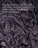 Fundamentals and Recent Advances in Nanocomposites Based on Polymers and Nanocellulose (eBook, ePUB)