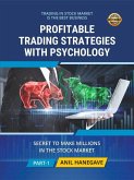 Profitable Trading Strategies With Psychology - Secrets to Make Millions in the Stock Market (eBook, ePUB)