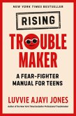 Rising Troublemaker (eBook, ePUB) Rising Troublemaker (eBook, ePUB)