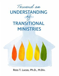 Cover Toward an Understanding of Transitional Ministries (eBook, ePUB)