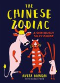 The Chinese Zodiac (eBook, ePUB) The Chinese Zodiac (eBook, ePUB)