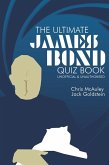 James Bond - The Ultimate Quiz Book (eBook, ePUB)