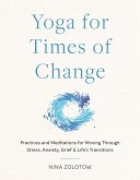 Yoga for Times of Change (eBook, ePUB)