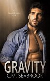 Gravity (Savages and Saints, #2) (eBook, ePUB)