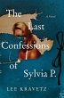 The Last Confessions of Sylvia P. - Bild 1