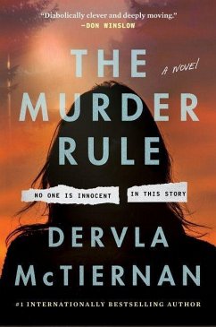 The Murder Rule - McTiernan, Dervla