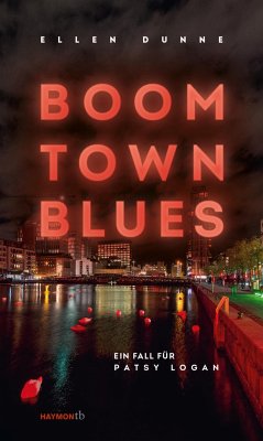 Boom Town Blues - Dunne, Ellen