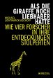 Als die Giraffe noch Liebhaber hatte - Bild 1