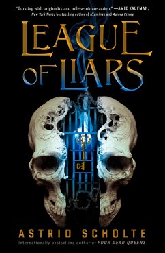 League of Liars - Scholte, Astrid