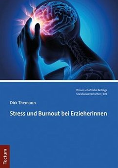 Stress und Burnout bei ErzieherInnen - Themann, Dirk
