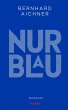 Nur Blau - Bild 1