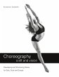 Choreography craft and vision - Bild 1