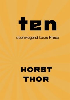 ten - Thor, Horst