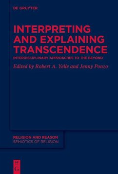 Interpreting and Explaining Transcendence (eBook, PDF)