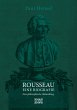 Rousseau. Eine Biografie - Bild 1