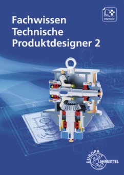 Fachwissen Technische Produktdesigner 2 - Gompelmann, Marcus;Menges, Volker;Meyer, Hermann