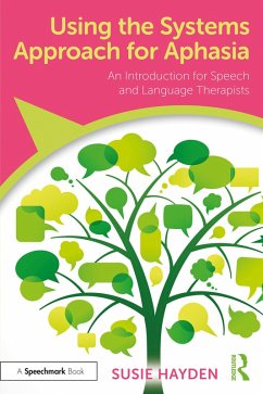 Cover Using the Systems Approach for Aphasia (eBook, ePUB)