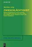 Zwieschlächtigkeit (eBook, PDF)