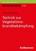 Technik zur Vegetationsbrandbekämpfung (eBook, ePUB)