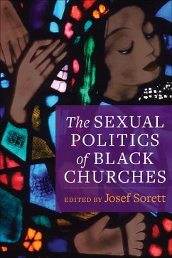 The Sexual Politics of Black Churches (eBook, ePUB)