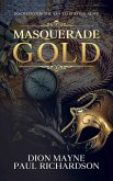 Masquerade Gold (eBook, ePUB)