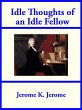 Idle Thoughts of an Idle Fellow (eBook,... - Bild 1
