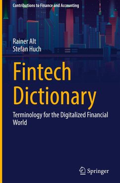 Fintech Dictionary - Alt, Rainer;Huch, Stefan