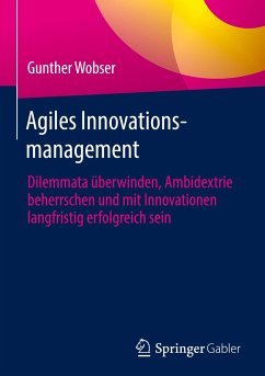 Agiles Innovationsmanagement - Wobser, Gunther
