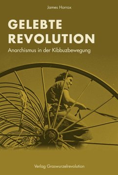 Gelebte Revolution - Horrox, James