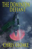 The Dominion - Defiant (eBook, ePUB)