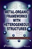 Metal-Organic Frameworks with Heterogeneous Structures (eBook, PDF)