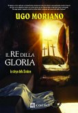 Il re della gloria. La stirpe della sindone (eBook, ePUB)