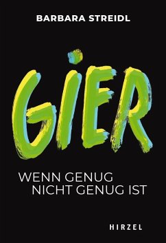 Gier (eBook, PDF) - Streidl, Barbara