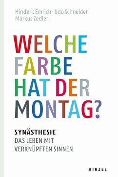 Welche Farbe hat der Montag? (eBook, PDF) - Emrich, Hinderk M.; Schneider, Udo; Zedler, Markus