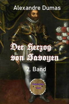 Der Herzog von Savoyen, 2. Band (eBook, ePUB) - Dumas d. Ä., Alexandre