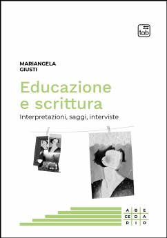 Educazione e scrittura (eBook, PDF) - Giusti, Mariangela