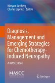 Diagnosis, Management and Emerging Strategies for Chemotherapy-Induced Neuropathy (eBook, PDF)