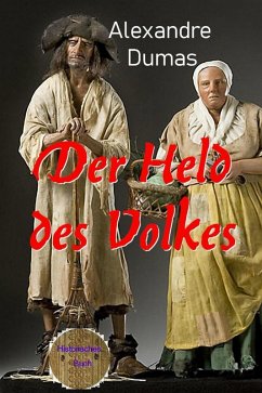 Der Held des Volkes (eBook, ePUB) - Dumas d. Ä., Alexandre