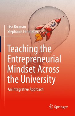 Teaching the Entrepreneurial Mindset Across the University (eBook, PDF) - Bosman, Lisa; Fernhaber, Stephanie