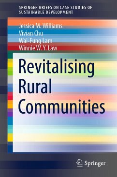 Revitalising Rural Communities (eBook, PDF) - Williams, Jessica M.; Chu, Vivian; Lam, Wai-Fung; Law, Winnie W.Y.