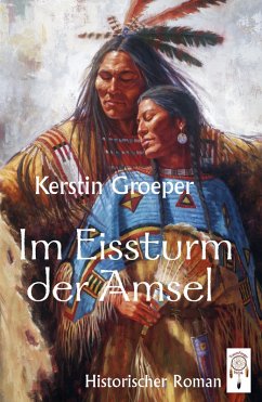 Im Eissturm der Amsel (eBook, ePUB) - Groeper, Kerstin