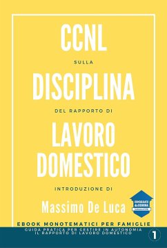 CCNL sulla disciplina del Rapporto di Lavoro Domestico - 2022 (eBook, ePUB) - VV., AA.