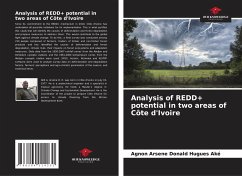 Analysis of REDD+ potential in two areas of Côte d'Ivoire - Aké, Agnon Arsene Donald Hugues