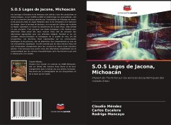 S.O.S Lagos de Jacona, Michoacán - Méndez, Claudio;Escalera, Carlos;Moncayo, Rodrigo