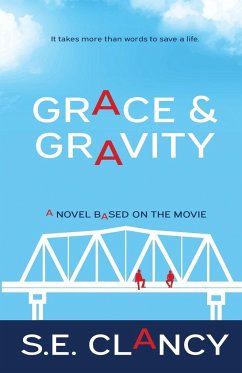 Grace and Gravity - Clancy, S. E.