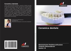 Ceramica dentale - Bakthavathsalam, Mahalakshmi;Dhamodaran, Thokala;I B, Geeta