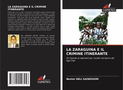 LA ZARAGUINA E IL CRIMINE ITINERANTE - Deli Sainzoumi, Nestor