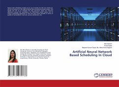 Artificial Neural Network Based Scheduling In Cloud - Dewan, Ritu;Gupta, Punit;Kumar Goyal, Ms. Abha Kiran Rajpoot, Mayank