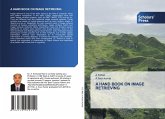 A HAND BOOK ON IMAGE RETRIEVING A HAND BOOK ON IMAGE RETRIEVING